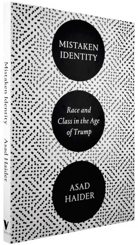 Mistaken Identities: Race and Class in the Age of Trump
