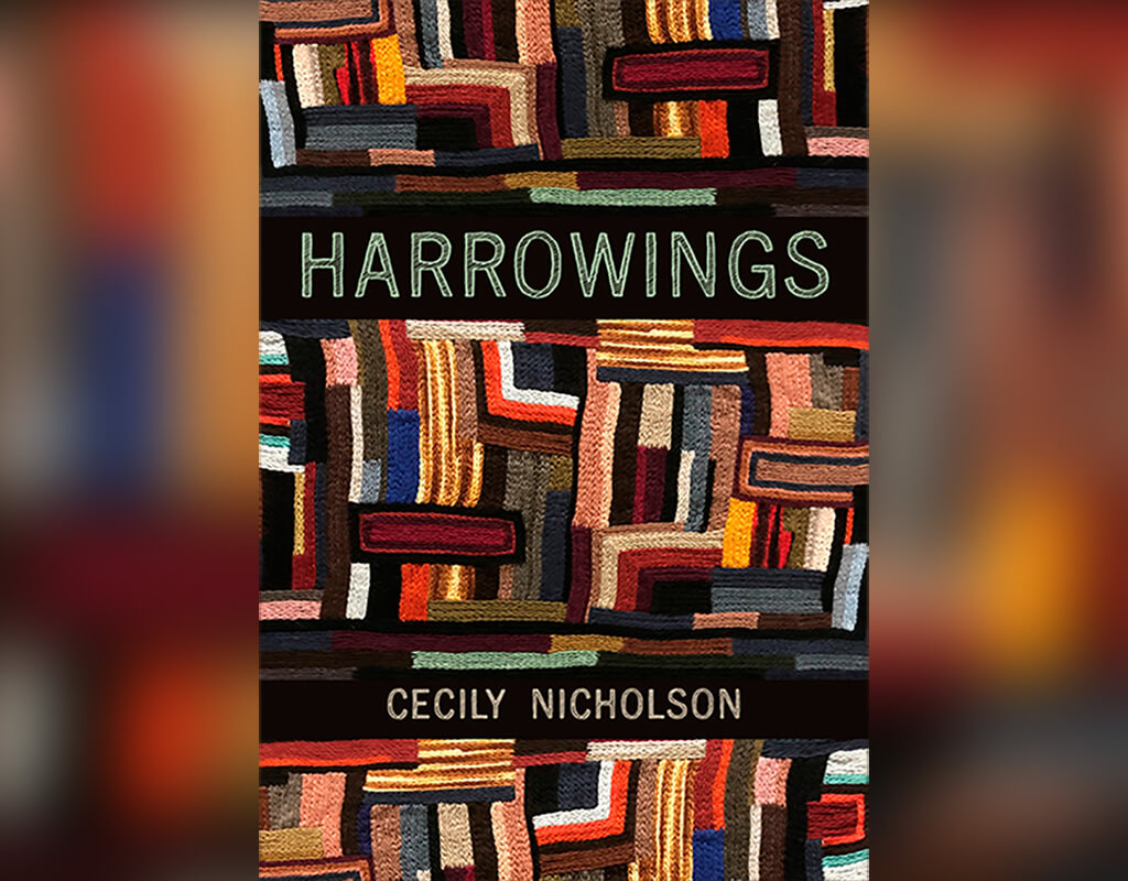 Harrowings by Cecily Nicholson Talon Books (2022)